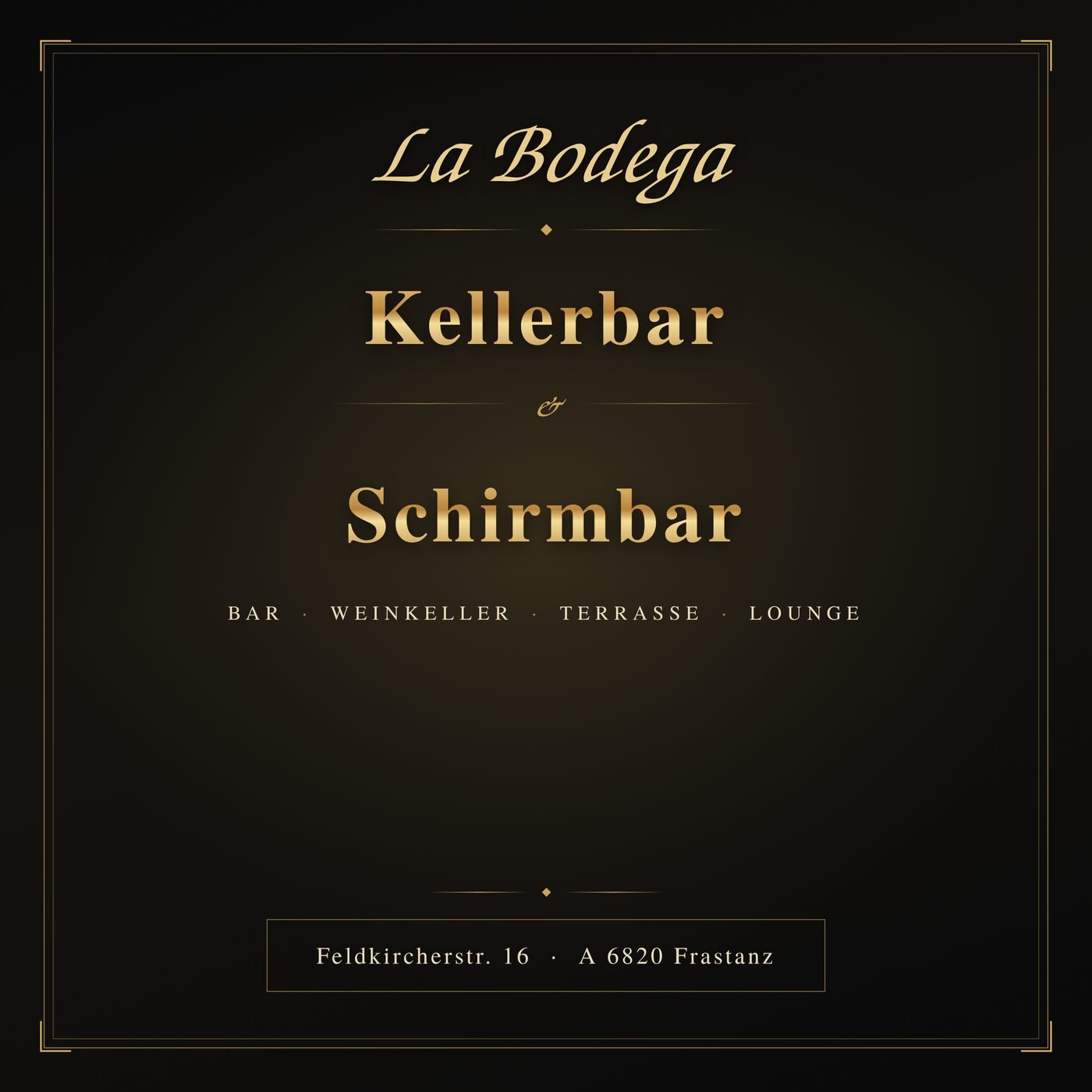 La Bodega Frastanz — Kellerbar und Schirmbar in der Feldkircherstraße 16